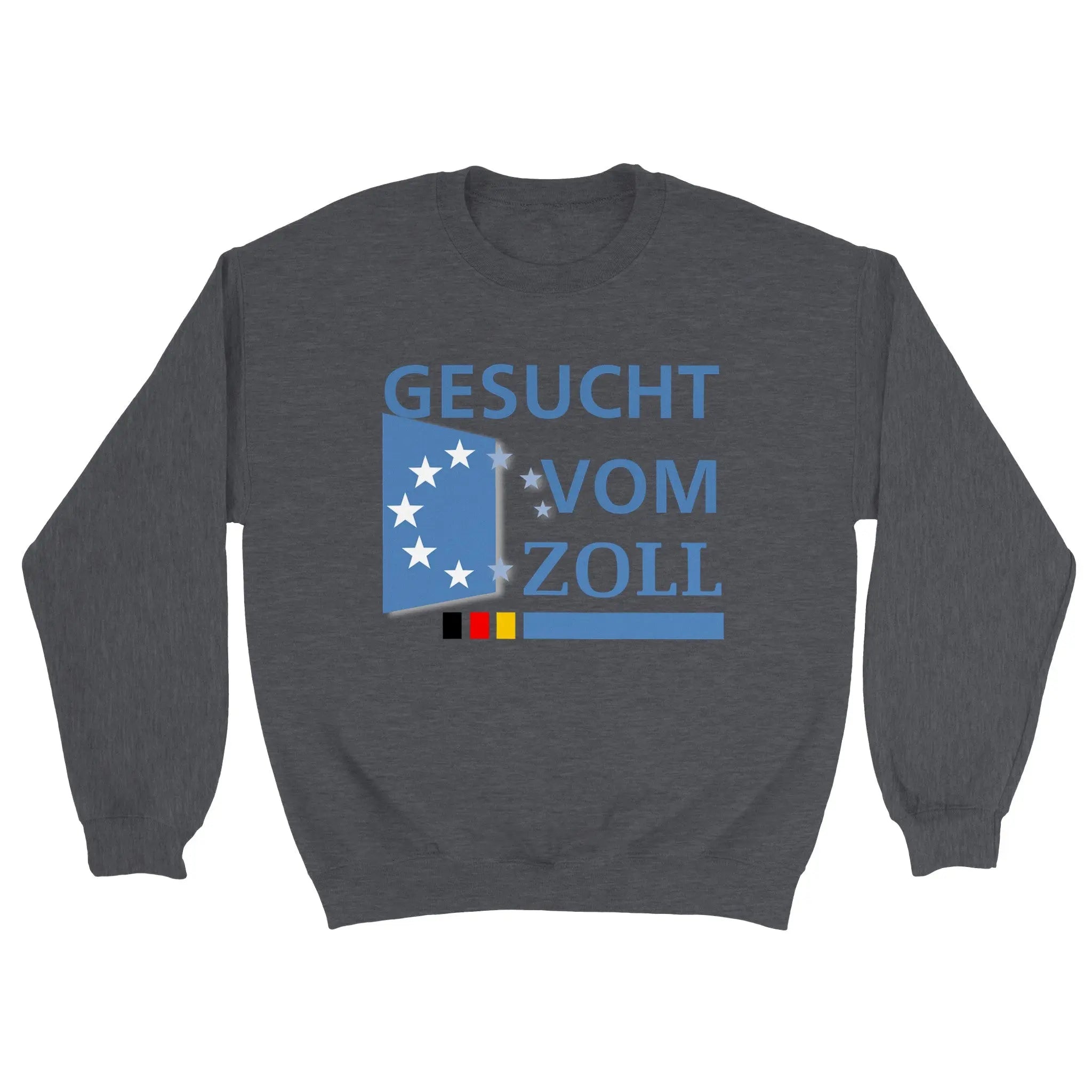 Gesucht vom Zoll Pullover