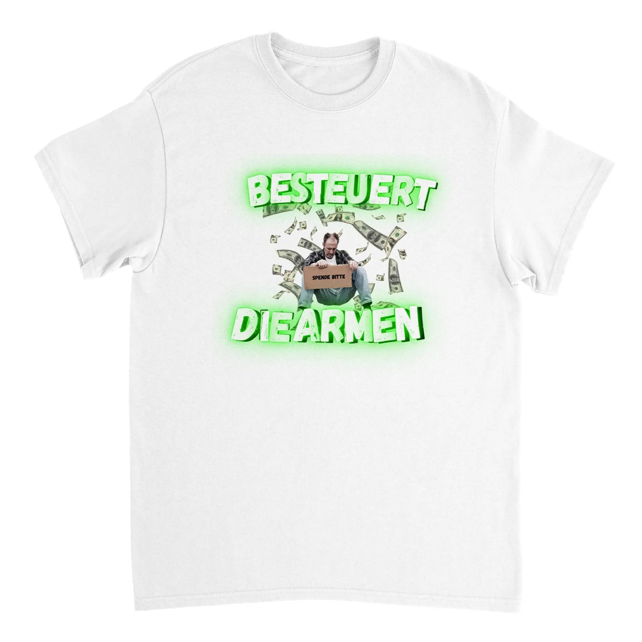 Besteuert die Armen T-Shirt