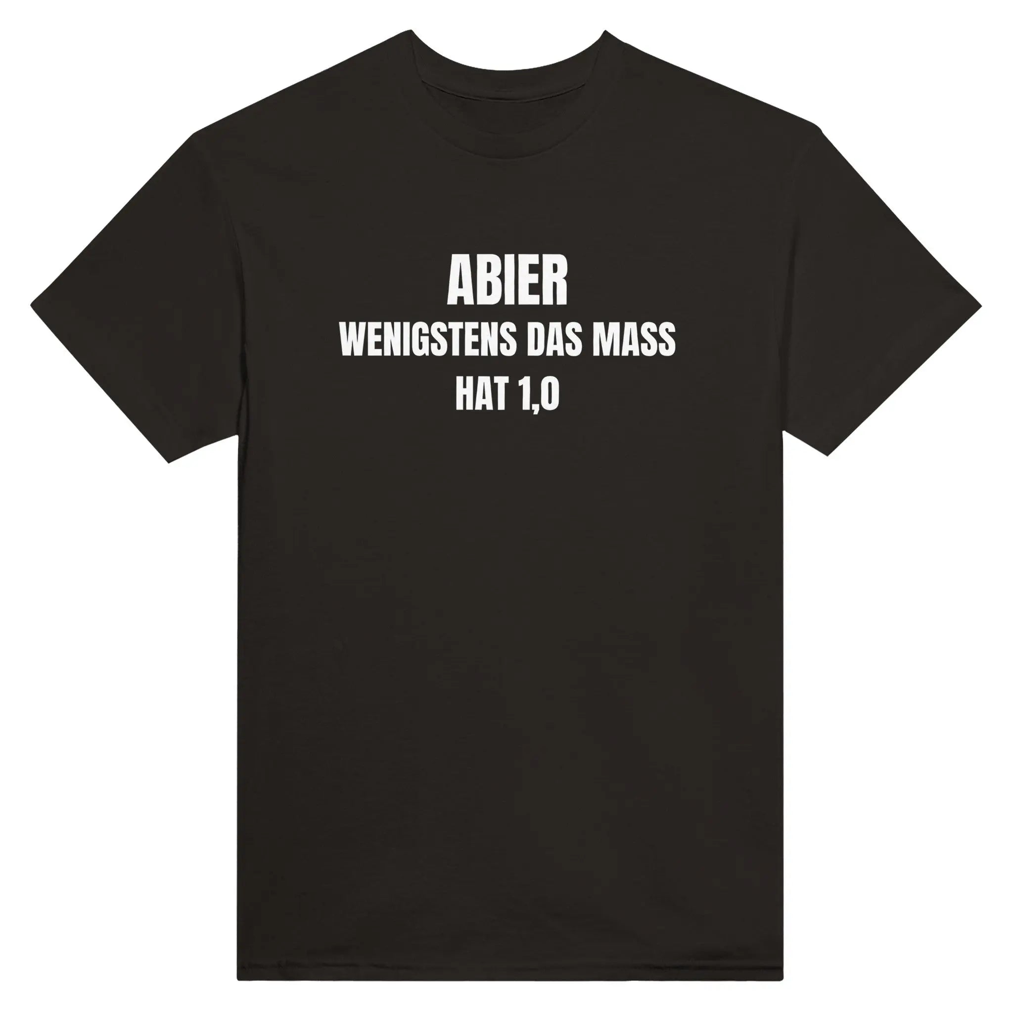 ABIer - Wenigstens das Mass hat 1,0 T-Shirt