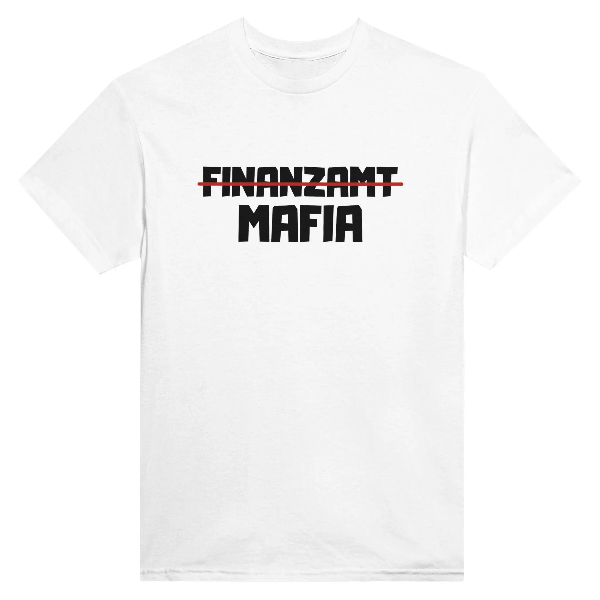 Finanzamt Mafia T-Shirt