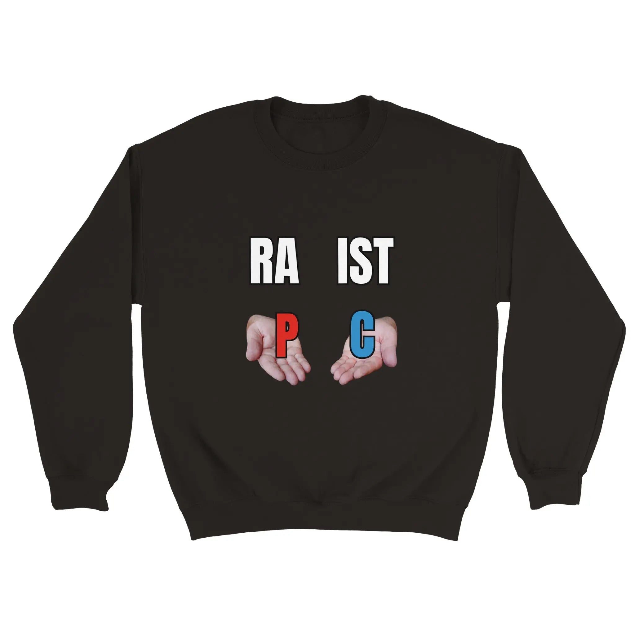 Racist oder Rapist Pullover dasallerletzte